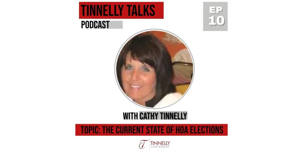 Episode 10: The Current State of HOA Elections with Guests Cathy Tinnelly & Cheryl Wilson